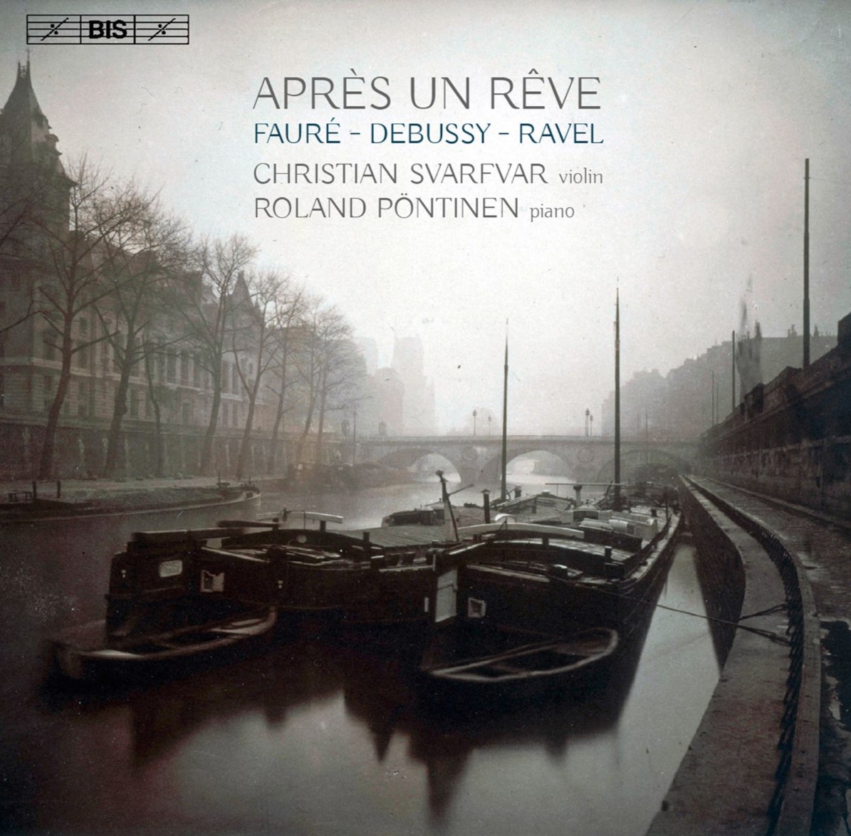 Après un rêve — Christian Svarfvar and Roland Pöntinen